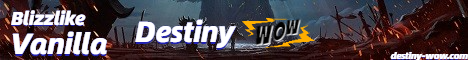 THE OLD WORLD VANILLA BY DESTINY WOW 2026